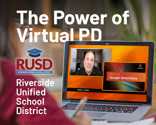 The Power of Virtual PD at Riverside Unified School District
